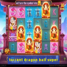 torrent dragon ball super